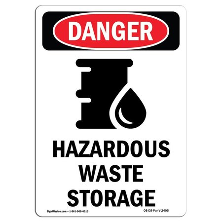 SIGNMISSION Safety Sign, OSHA Danger, 18" Height, Aluminum, Hazardous Waste Storage, Portrait OS-DS-A-1218-V-2405